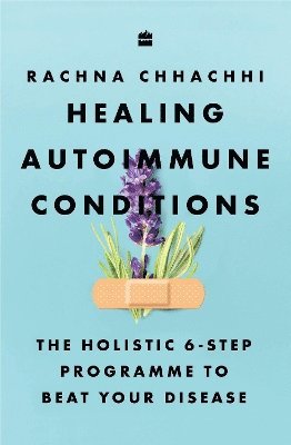 Healing Autoimmune Conditions 1