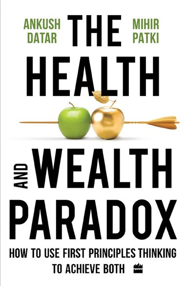 bokomslag Health and Wealth Paradox