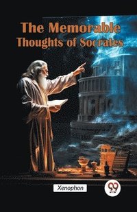 bokomslag Memorable Thoughts of Socrates