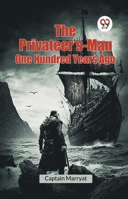 bokomslag Privateer's-Man One Hundred Years Ago