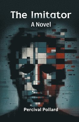 bokomslag Imitator a Novel