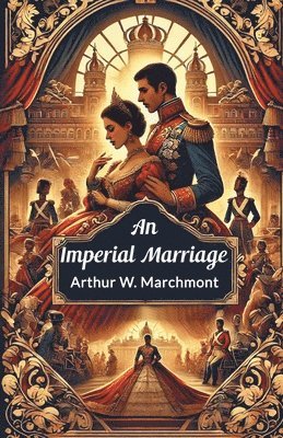 An Imperial Marriage 1