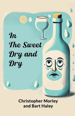 In the Sweet Dry and Dry 1