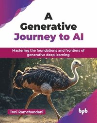 bokomslag A Generative Journey to AI