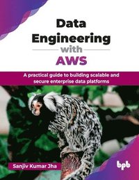 bokomslag Data Engineering with AWS