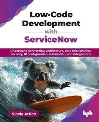 bokomslag Low-Code Development with ServiceNow