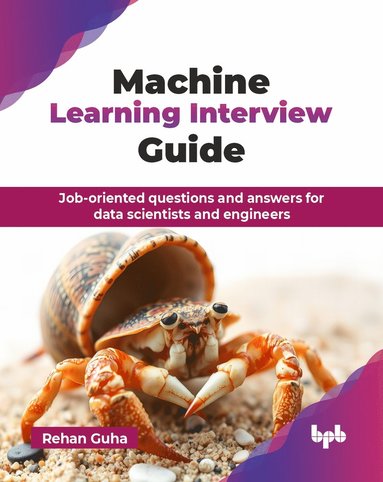 bokomslag Machine Learning Interview Guide
