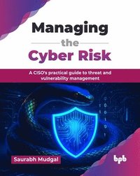 bokomslag Managing the Cyber Risk