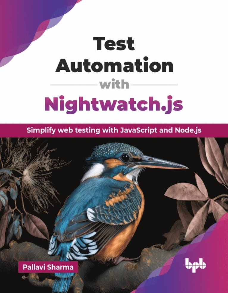 Pallavi Sharma - Test Automation with Nightwatch.js, Häftad