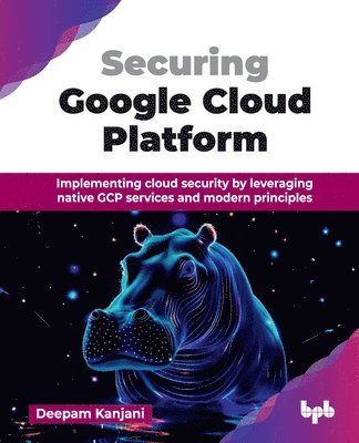 Securing Google Cloud Platform
