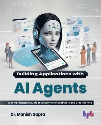 Building Applications with AI Agents
