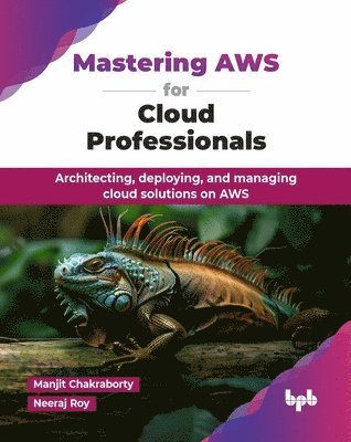 bokomslag Mastering AWS for Cloud Professionals