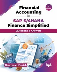 bokomslag Financial Accounting in SAP S/4HANA Finance Simplified