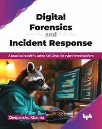 bokomslag Digital Forensics and Incident Response