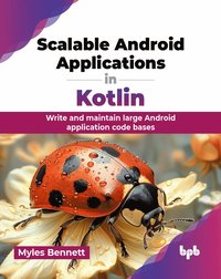 bokomslag Scalable Android Applications in Kotlin