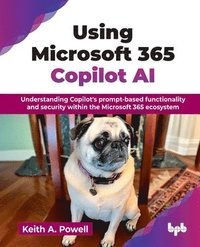 bokomslag Using Copilot for Microsoft 365