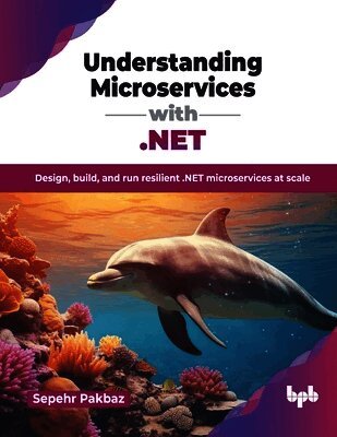 Understanding Microservices with .NET