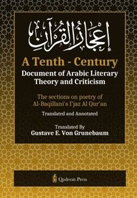 bokomslag A Tenth - Century: The sections on poetry of Al-Baqillani's I'jaz Al Qur'an
