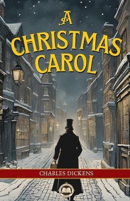 Charles Dickens - A Christmas Carol, Häftad