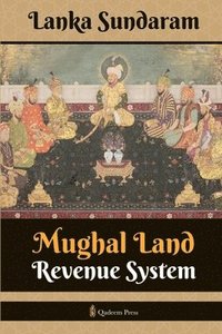 bokomslag Mughal Land Revenue System