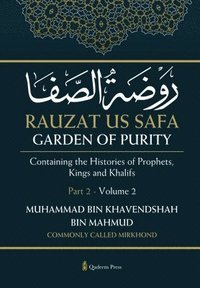 bokomslag Rauzat us Safa - Garden of Purity - Part 2 - Volume 2