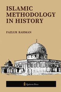 bokomslag Islamic Methodology in History