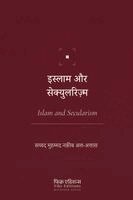Syed Muhammad Naquib Al-Attas - Islam and Secularism [Hindi], Häftad
