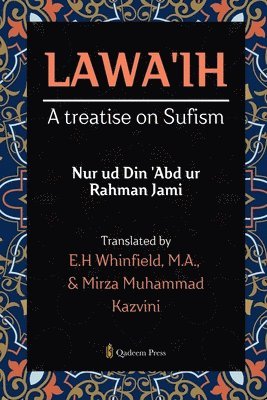 bokomslag Lawa'ih: A treatise on Sufism