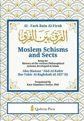 bokomslag Moslem Schisms and Sects