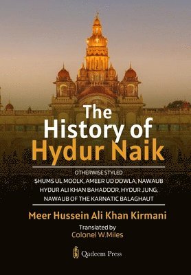 bokomslag The History of Hydur Naik