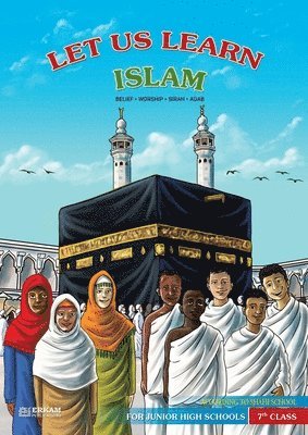 Let us Learn Islam (Shafii) 7th Class (Edition1)
