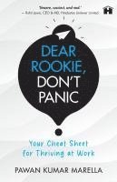 bokomslag Dear Rookie, Don't Panic: Your Cheat Sheet for Thriving at Work