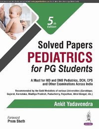 bokomslag Solved Papers Pediatrics For Pg Students
