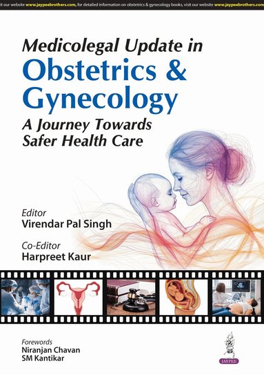 Virendar Pal Singh, Harpreet Kaur - Medicolegal Update in Obstetrics & Gynecology, Häftad