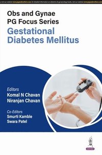 bokomslag Obs And Gynae Pg Focus Series: Gestational Diabetes Mellitus