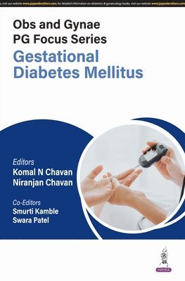 Obs And Gynae Pg Focus Series: Gestational Diabetes Mellitus 1