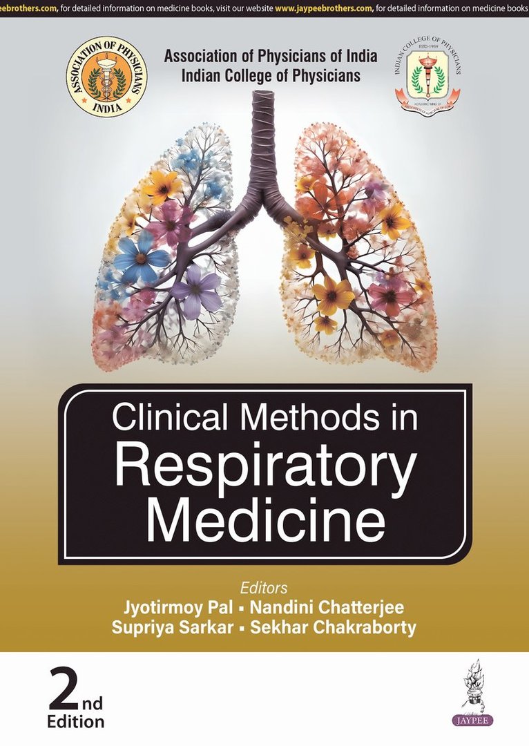 Jyotirmoy Pal, Nandini Chatterjee, Supriya Sarkar, Sekhar Chakraborty - Clinical Methods in Respiratory Medicine, Häftad
