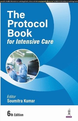 bokomslag Protocol Book For Intensive Care