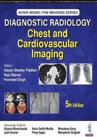 bokomslag Diagnostic Radiology: Chest And Cardiovascular Imaging