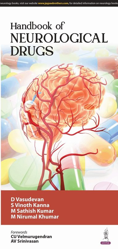 D Vasudevan, S Vinoth Kanna, M Sathish Kumar, M Nirumal Khumar - Handbook of Neurological Drugs, Häftad