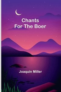 bokomslag Chants for the Boer