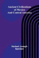 bokomslag Ancient Civilizations of Mexico and Central America