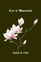 Cat o' Mountain 1