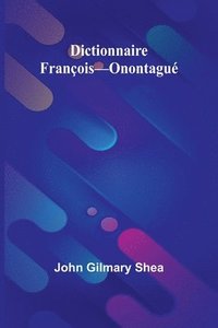 bokomslag Dictionnaire François-Onontagué