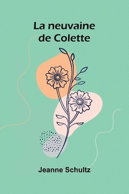 bokomslag La neuvaine de Colette