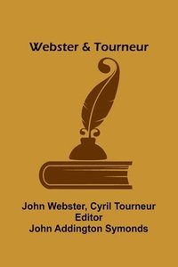bokomslag Webster & Tourneur