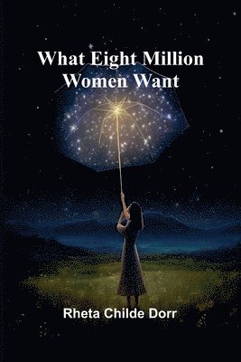 bokomslag What Eight Million Women Want