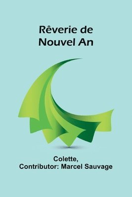 Rêverie de Nouvel An 1