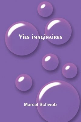 Vies imaginaires 1