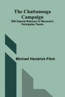 The Chattanooga Campaign 1